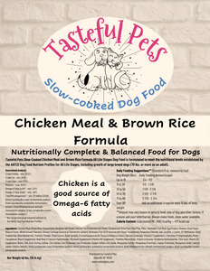 Tasteful Pets Slow-cooked Chicken Meal & Brown Rice Formula Dog Food