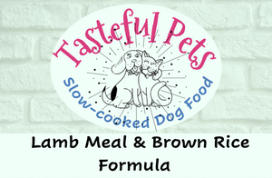 Tasteful Pets Slow-cooked Lamb Meal & Brown Rice Formula Dog Food